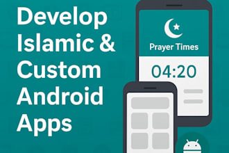 develop islamic and general android mobile apps