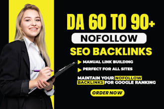 create 500 high da 60 to 90 nofollow SEO safe backlinks for pro link building