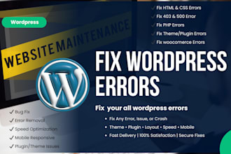 fix and repair your wordpress errors, bugs, issues and problems
