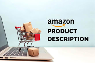 work on your amazon listing, alibaba, shopify and other product descriptions