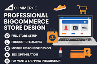 design and setup bigcommerce website design with product uploading