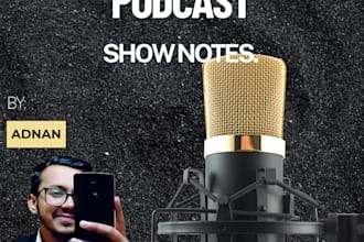write SEO optimized podcast show notes that engage and convert