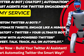 create an ai twitter bot that using chatgpt, ai and automation ai agent