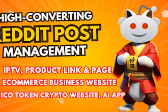 manage reddit post and comment to boost ai app business iptv crypto website