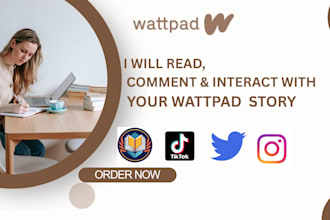 do viral promotion for your wattpad story, read, review, and boost visibility