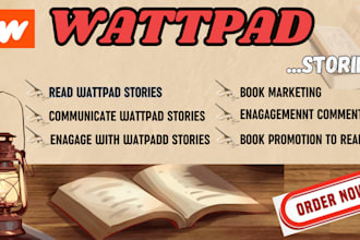viral promotion for your story,comic book,read, interact with your wattpad novel