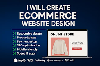 create shopify wix godaddy squarespace ecwid weebly ecommerce website seo design