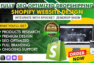 design a high converting dropshipping shopify store using dsers shein zendrop