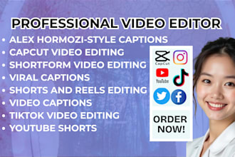 do capcut short form video editing, viral captions, shorts reels video captions