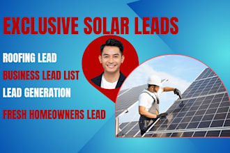 get new fresh homeowners lead, solar leads, roofing leads, business lead list