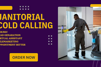 janitorial cold calling, telemarketing, lead generation, virtual assistant