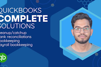setup, catchup, cleanup, reconciliation quickbooks and payroll bookkeeping