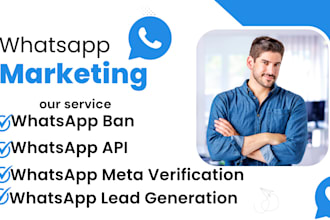 whatsapp bulk message invest lead generation meta account verification marketing