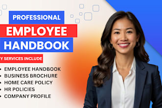 write employee handbook, home care, HR policy company profile, business brochure