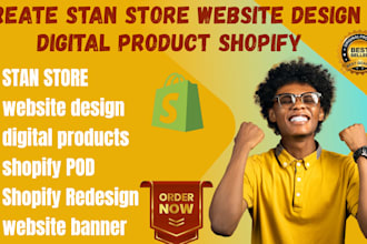create stan store website design digital product  shopify store design