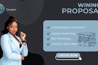 write winning bid proposal, rfp, rfq, rfi and secure government contract, grant