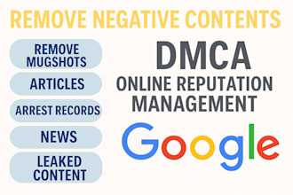 permanently remove mugshots delete negative links bad article false news google