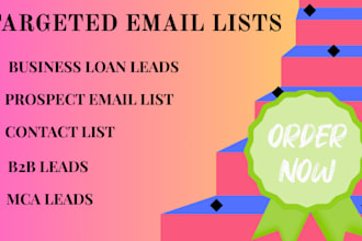 deliver business loan leads, prospect email list, contact list, mca leads