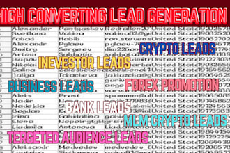 deliver HQ forex crypto leads, coinbase leads, bank leads, binance leads