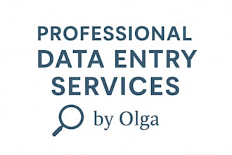 do fast and accurate data entry, internet research, and fill forms