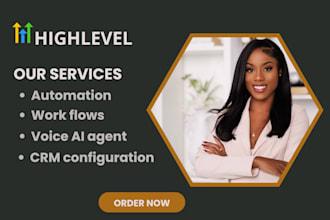 automate your gohighlevel CRM, workflows, funnels, and voice ai agent