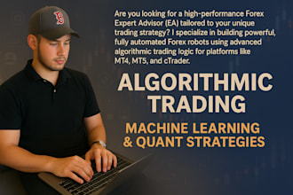 develop a powerful custom forex ea or trading robot with algorithmic strategy