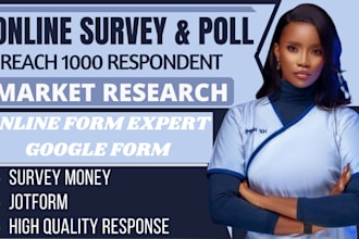 recruit 1000 respondents to fill your online survey