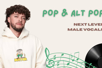 be your male pop singer and alternative pop singer