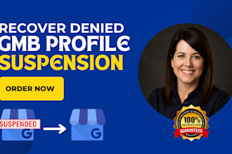 fix reinstate denied suspended google my business profile appeal gmb suspension
