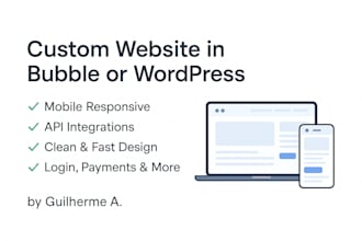 build a responsive website using bubble or wordpress