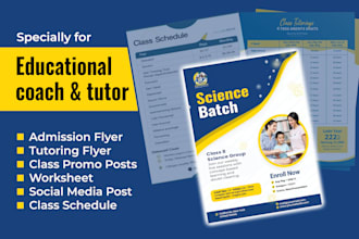 design admission flyers, tutor class posters, worksheets, and social media posts