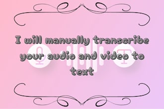 manually transcribe audio and video to text