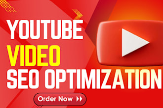 do youtube video seo optimization, cashcow creation, promote channel and manager