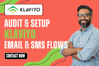 manage klaviyo email and sms marketing flow and campaigns for ecommerce stores