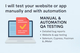perform manual and automation testing using selenium, cypress, postman