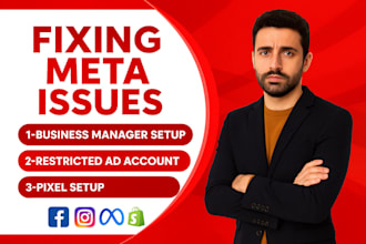 setup and fix meta  business manager, meta ads restrictions, pixel issues