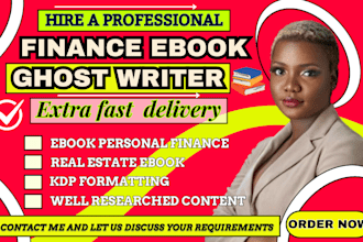 ghostwrite finance ebook, real estate mortgage book,non fiction kdp book