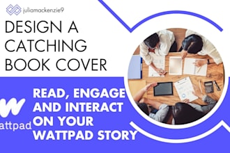 create a wattpad book cover, interact engage and promote your wattpad story