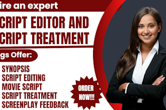 edit and proofread your film script, logline, synopsis, and script treatment