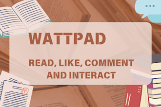 interact, design wattpad book cover, promote your story and give feedback