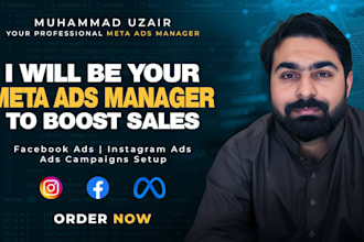 setup meta ads campaigns or be your meta ads manager to boost sales