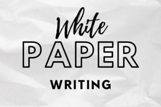 professionally design and write any kind  of informative whitepapers