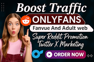 promote onlyfans page fansly, adult web via reddit post marketing
