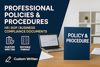 write company policies and procedures HR manual, sops, compliance docs