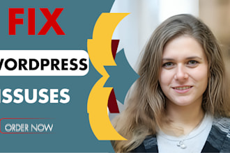 fix or repair wordpress bugs, wordpress issues, errors or problems