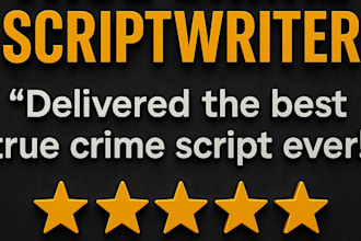 research and write gripping true crime scripts for you