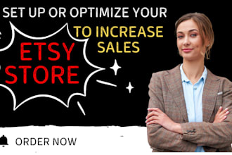 setup and optimized your etsy store to increase sale