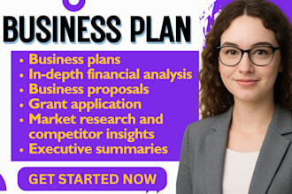 prepare a topnotch business plan, financial analysis, business proposal, grants