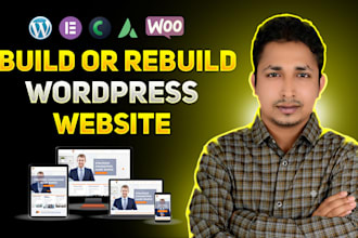 build or rebuild wordpress website for your business
