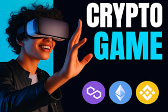 develop a web3, nft, p2e blockchain game in unity for webgl, mobile or pc